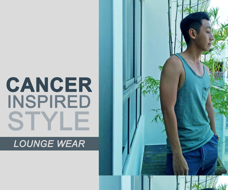 Cancer inspired men's wear - lounge vibes